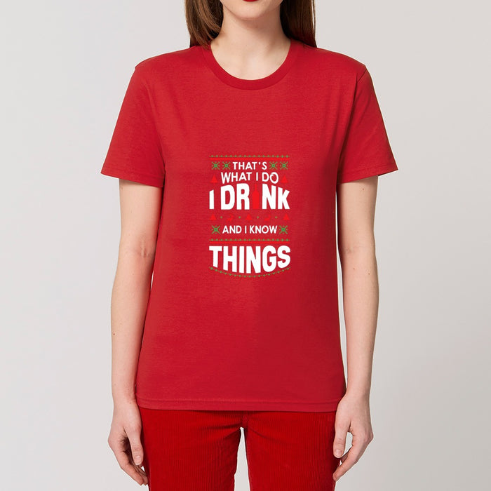 T - Shirt - I drink and I know things - Print On It