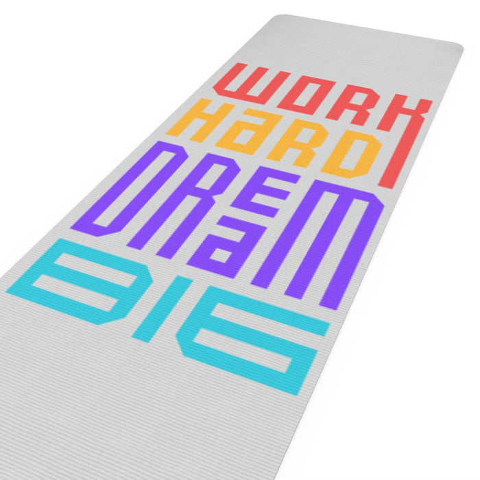 Yoga Mat - Work Hard - Print On It