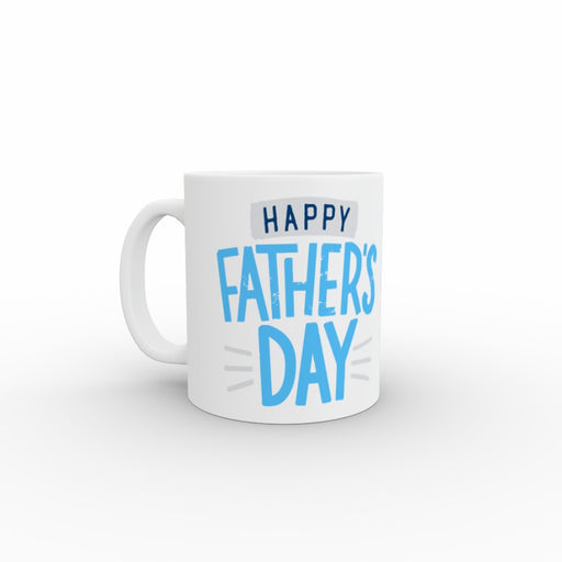 Personalised - 11oz Ceramic Mug - Happy Fathers day - Print On It