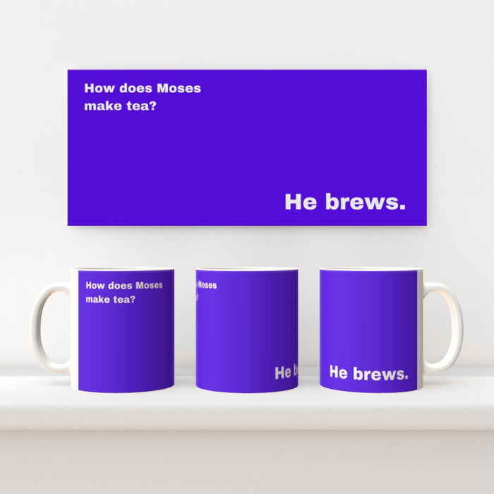 11oz Ceramic Mug - Moses Tea_Purple - Print On It