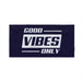 Towel - Good Vibes Only - Print On It