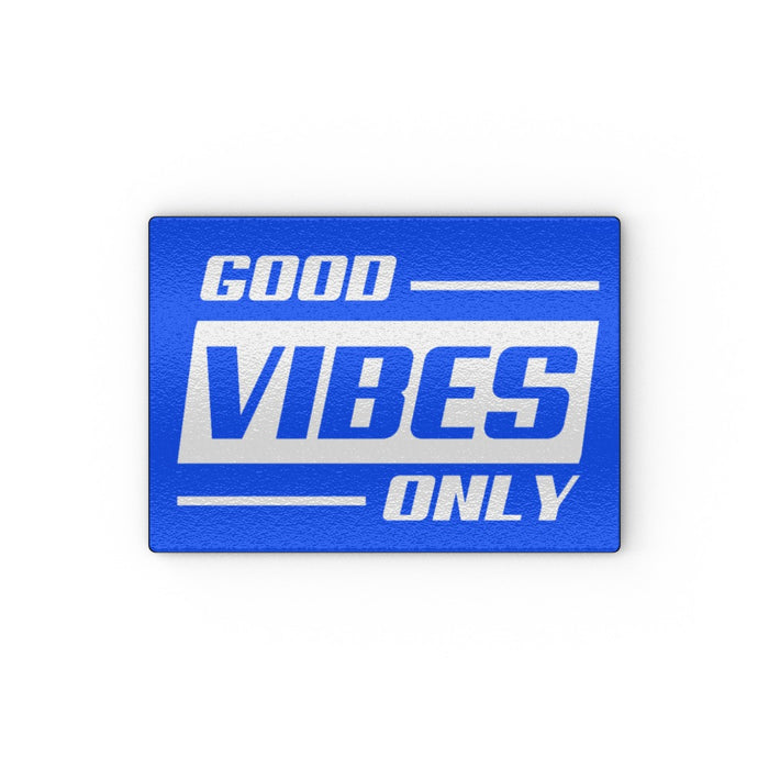 Glass Chopping Board - Good Vibes Only Blue - printonitshop