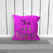 Cushion - You are Loved - Pink - printonitshop