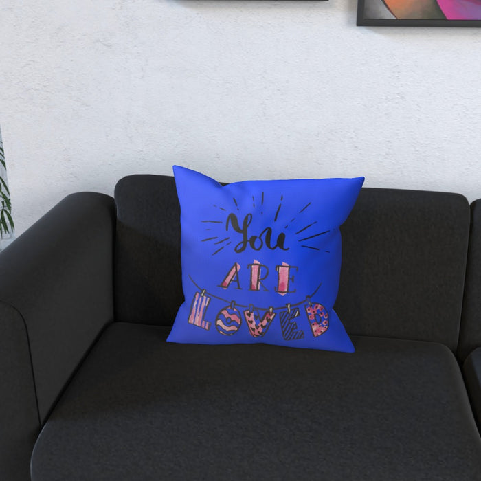 Cushion - You are Loved - Blue - printonitshop