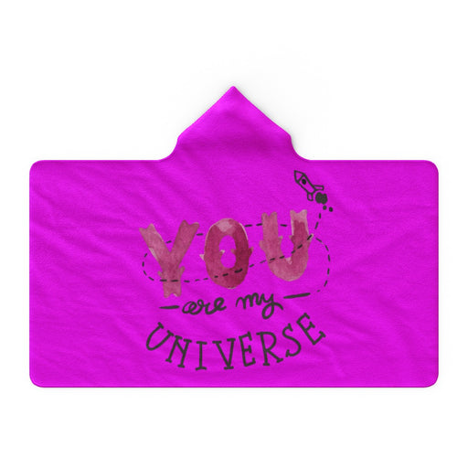 Hooded Blanket - You Are My Universe - Pink - printonitshop