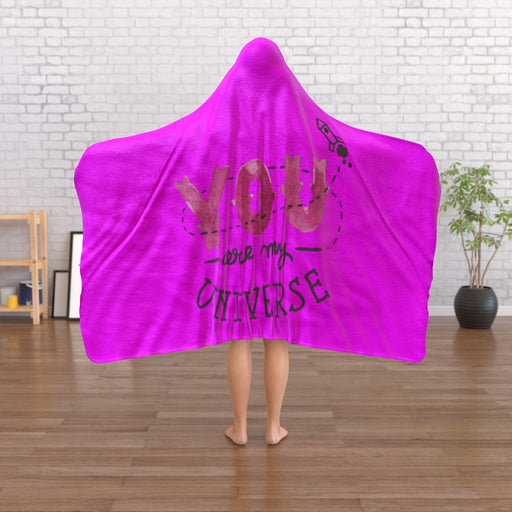 Hooded Blanket - You Are My Universe - Pink - printonitshop
